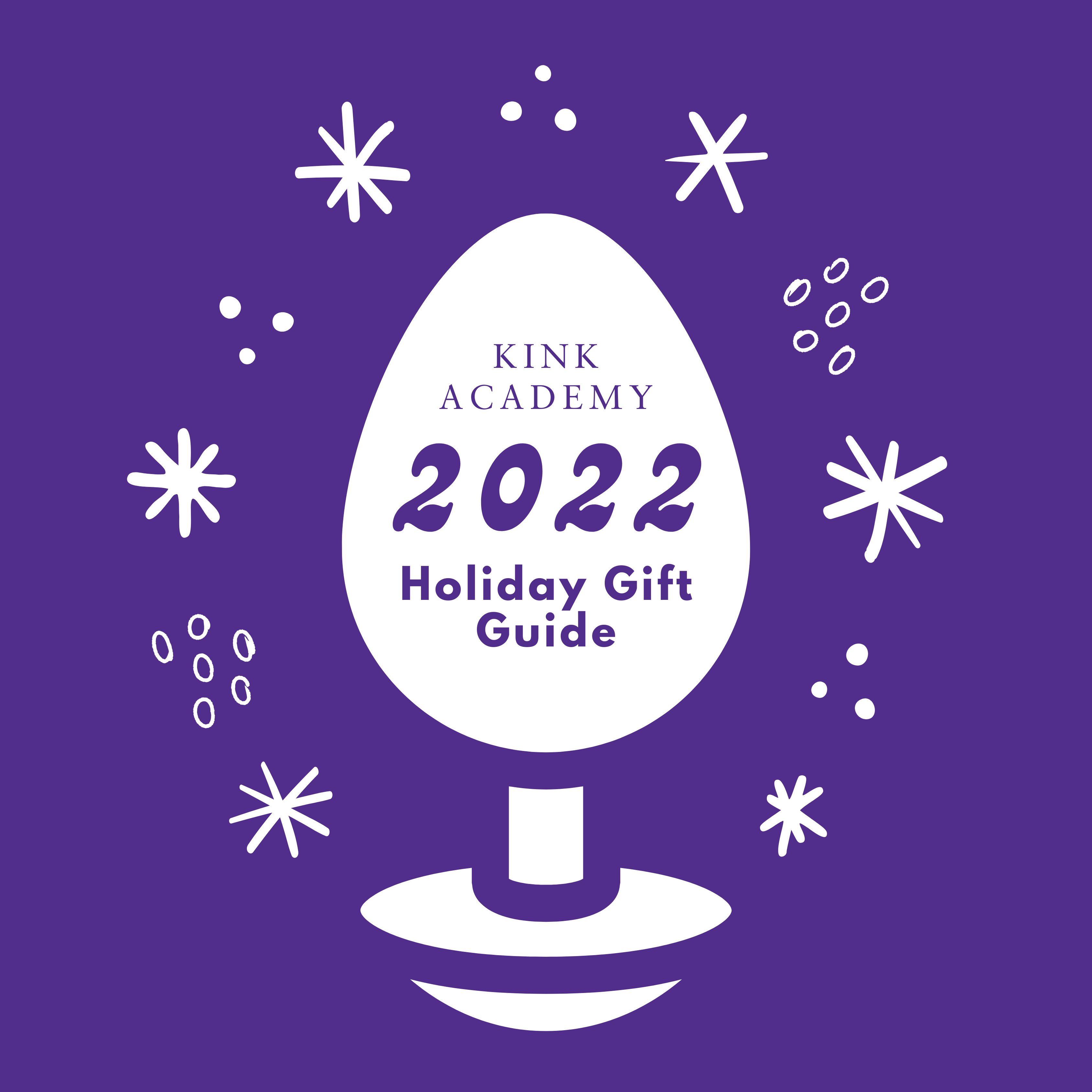 Kink Academy 2022 Holiday Gift Guide